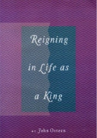 Reigning In Life As A King - John Osteen.pdf